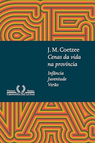 Cenas da vida na província: Infância, Juventude, Verão