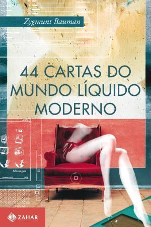 44 cartas do mundo liquido moderno