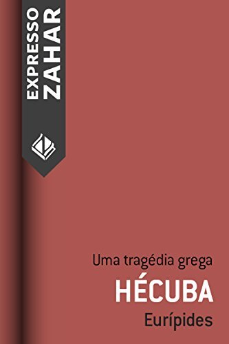 Hécuba: Uma tragédia grega