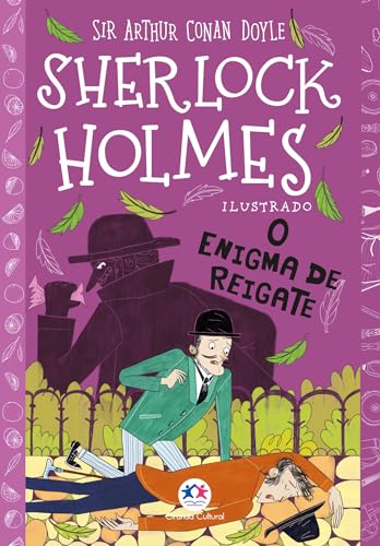 Sherlock holmes ilustrado - o enigma de reigate