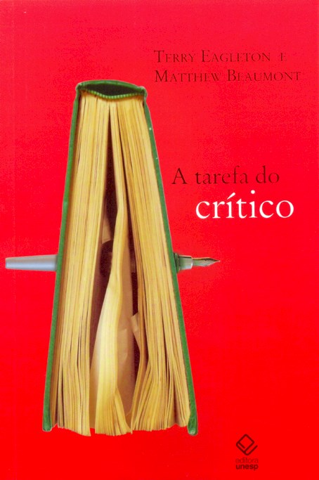 A tarefa do crítico: Diálogos com Terry Eagleton