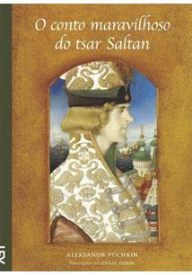 O conto maravilhoso do tsar Saltan