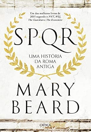 SPQR: Uma história da Roma antiga