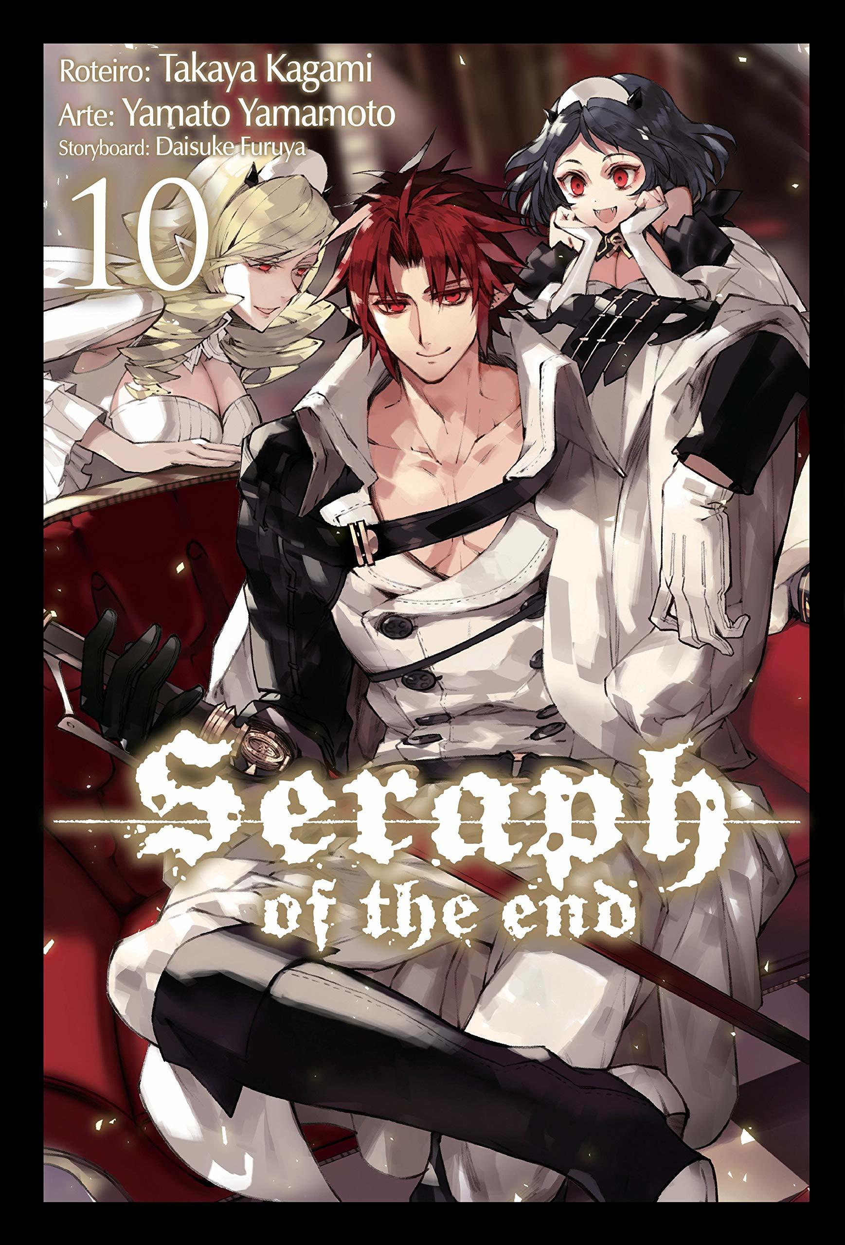 Seraph of the End: Vampire of the End, #10