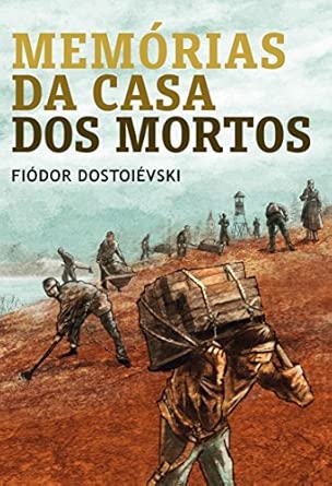 Memórias da casa dos mortos