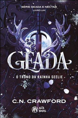 Geada: o Trono da Rainha Seelie