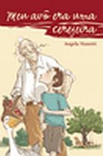 Meu avô era uma cerejeira