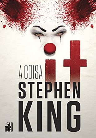 It: A coisa: O livro que deu origem à série da HBO Max “Bem-vindos à Derry”