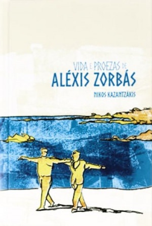 Vida e Proezas de Alexis Zorbás