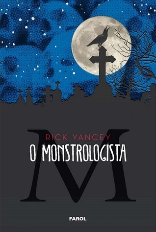 O Monstrologista
