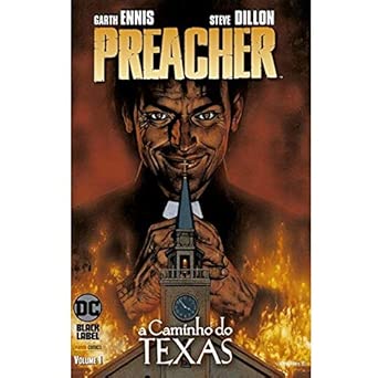Preacher - A Caminho do Texas - Volume 1