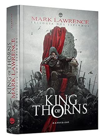 King of Thorns - Deluxe Edition: Todos clamam pelo rei!