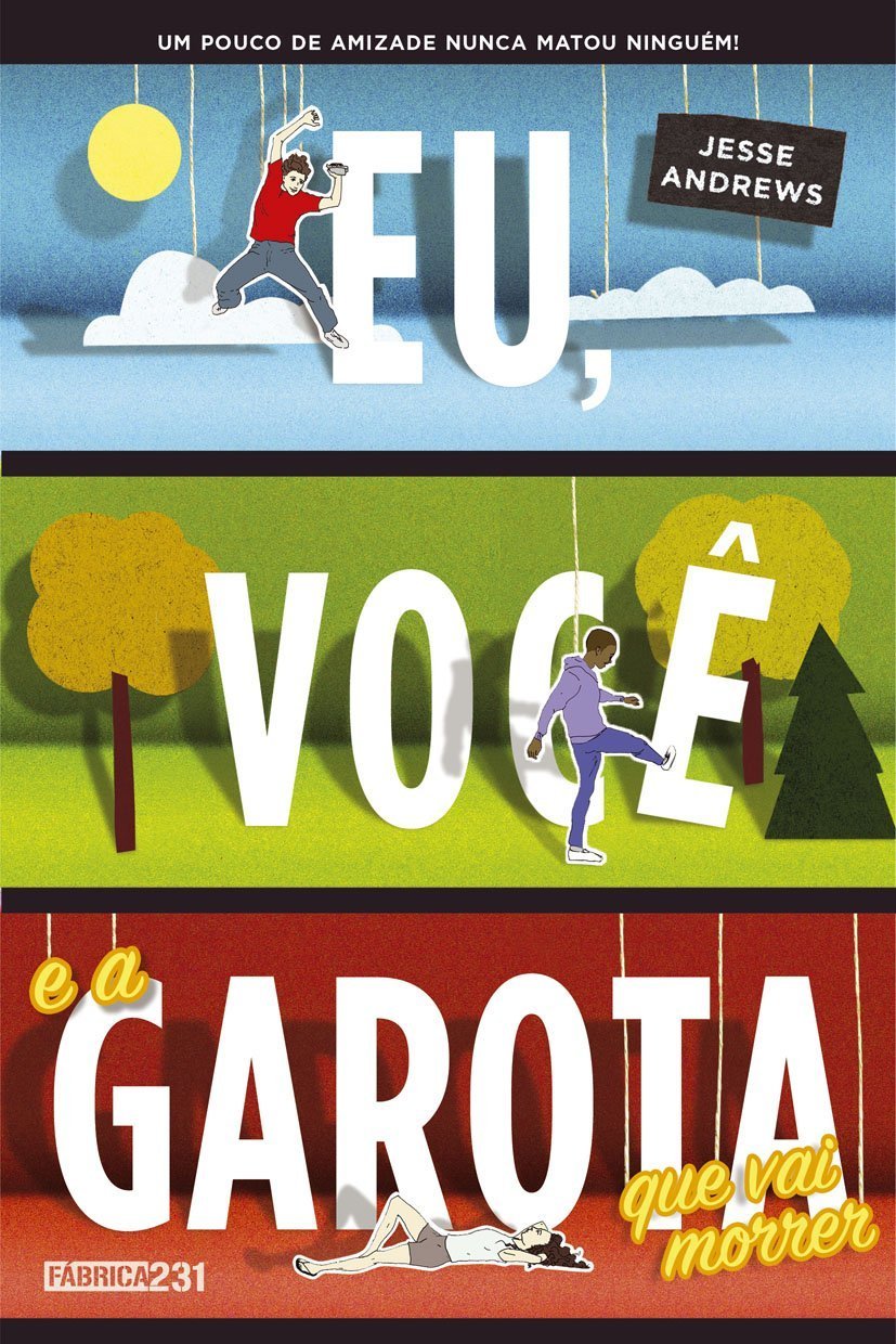 Eu, Você e a Garota que Vai Morrer