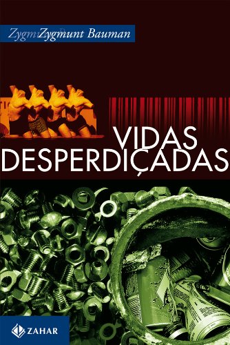 Vidas Desperdiçadas