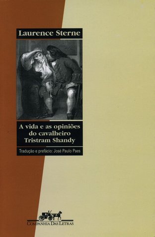 A Vida e as Opiniões do Cavalheiro Tristram Shandy