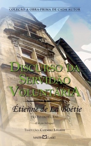 Discurso da Servidão Voluntária