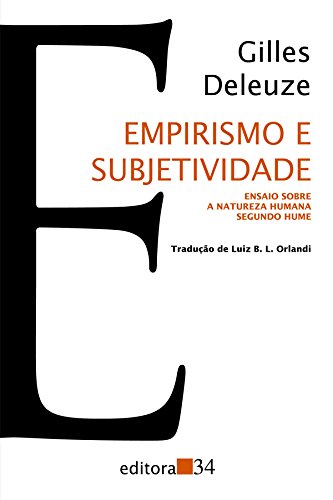 Empirismo e Subjetividade: ensaio sobre a natureza humana segundo Hume