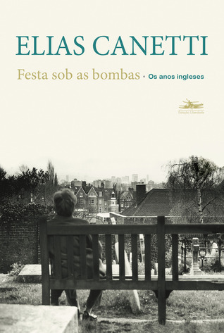 Festa sob as bombas: os anos ingleses