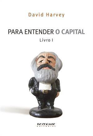 Para entender O capital: Livro I