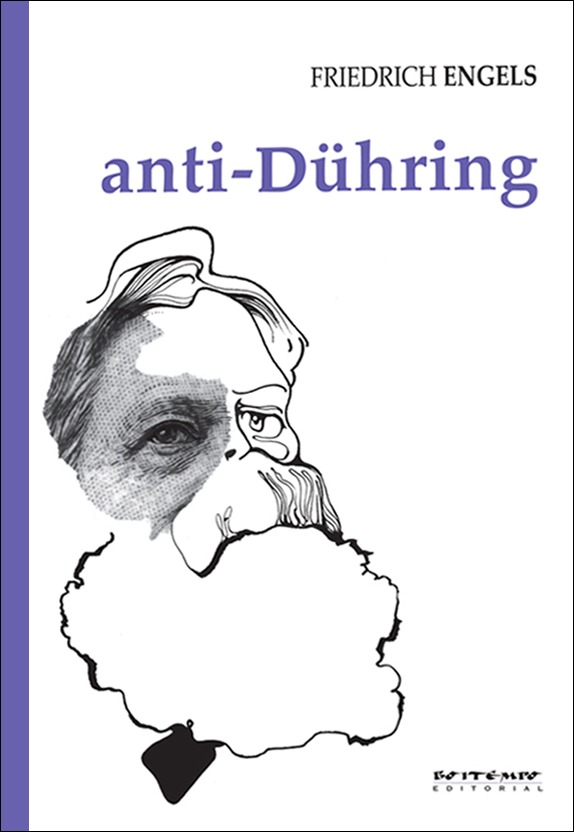 Anti-Dühring: a revolução da ciência segundo o senhor Eugen Dühring