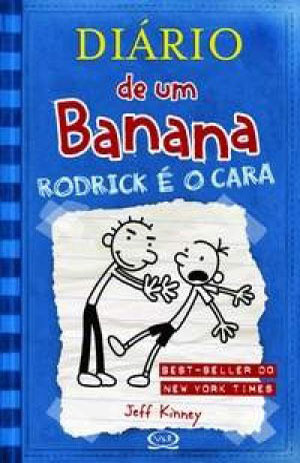Rodrick é o Cara