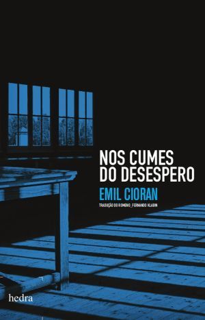 Nos cumes do desespero