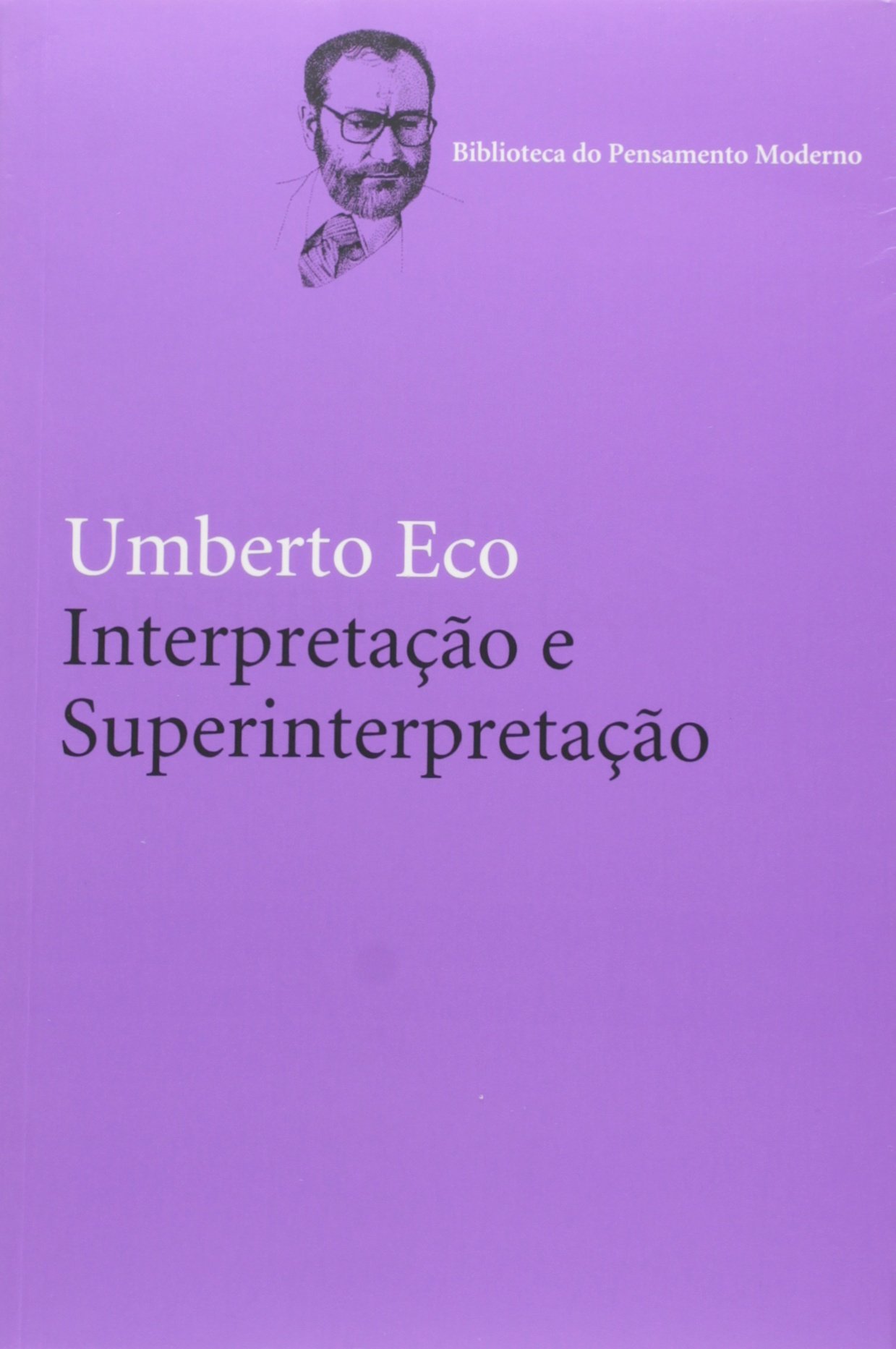 Interpretação e Superinterpretação