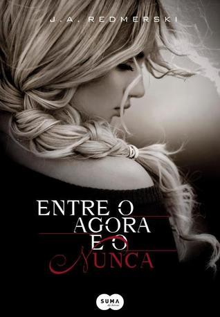 Entre o agora e o nunca