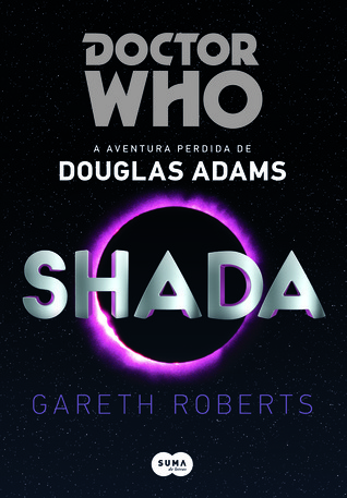 Doctor Who: Shada - A Aventura Perdida de Douglas Adams