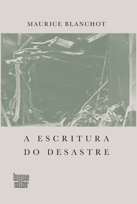A Escritura do Desastre