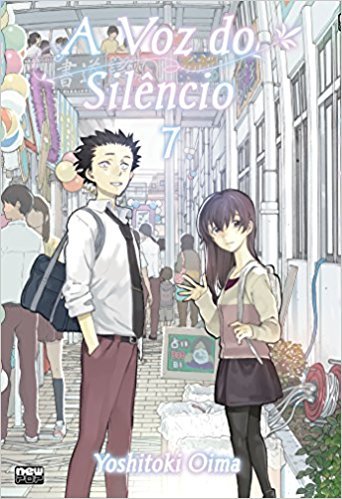 A Voz do Silêncio [Koe no Katachi #7]