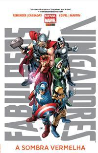 Fabulosos Vingadores, Vol. 1: A Sombra Vermelha