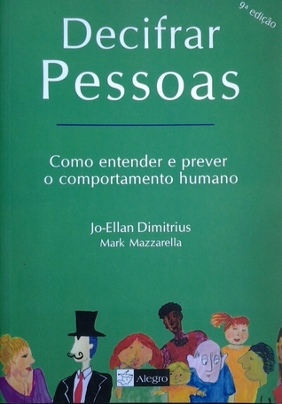 Decifrar pessoas: como entender e prever o comportamento humano