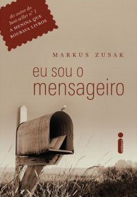 Eu Sou o Mensageiro
