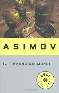 Il tiranno dei mondi