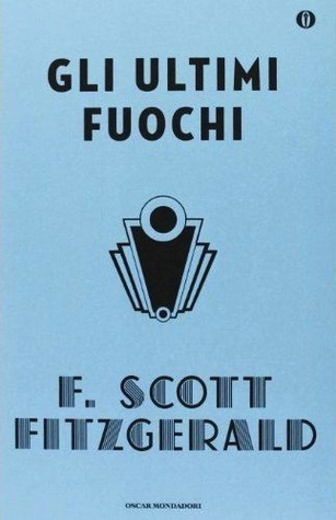 Gli ultimi fuochi