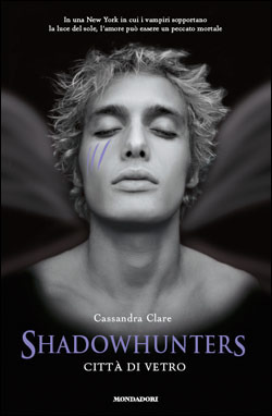 Shadowhunters: Città di vetro