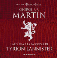 L'arguzia e la saggezza di Tyrion Lannister