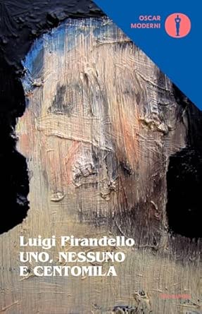 Uno, nessuno e centomila