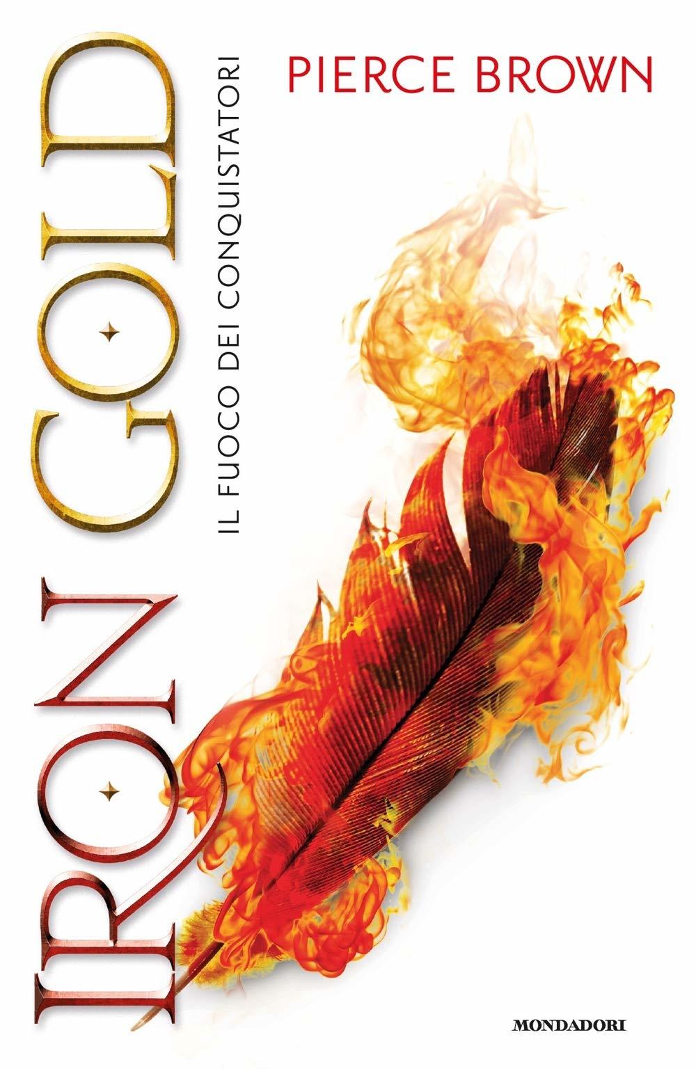 Iron Gold. Il fuoco dei conquistatori