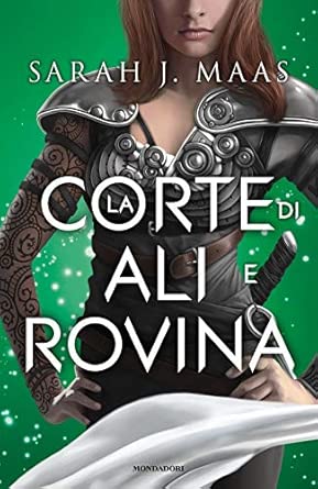 La corte di ali e rovina