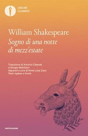 Sogno di una notte di mezza estate. Testo inglese a fronte