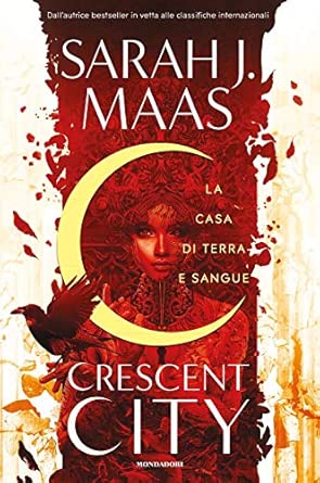 La casa di terra e sangue. Crescent City