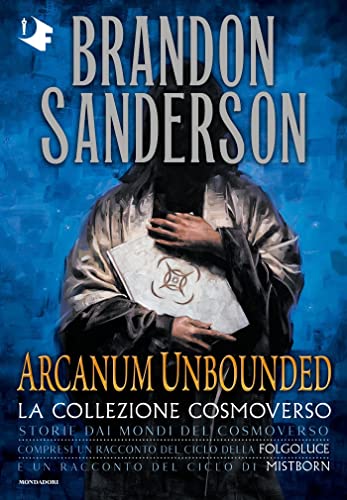 Arcanum Unbounded. Cosmoverso Collection