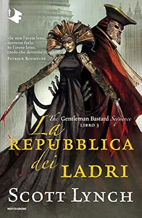 La repubblica dei ladri. The Gentleman Bastard sequence