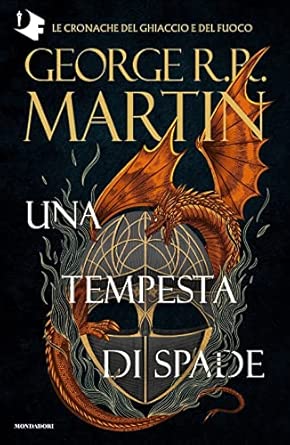 Il trono di spade. Una tempesta di spade