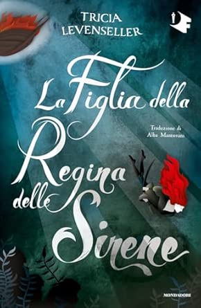 La Figlia della Regina delle Sirene