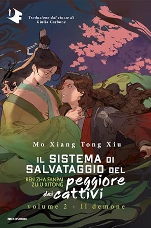 Il demone. Il sistema di salvataggio del peggiore dei cattivi