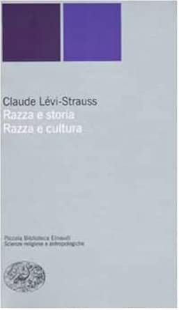 Razza e storia-Razza e cultura