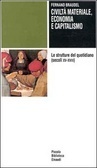 Civiltà materiale, economia e capitalismo
